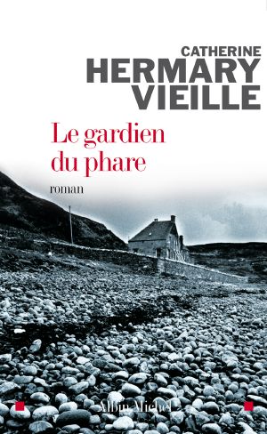 [Epub commercial 762] • Le Gardien Du Phare